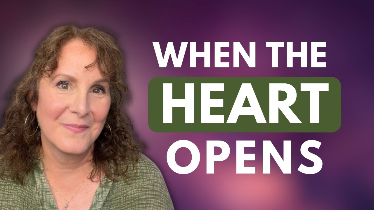 When The Heart Opens & Fear Arises (This Is Normal)