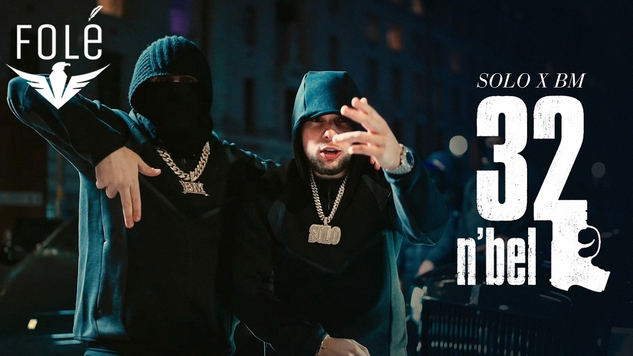 SOLO x BM - 32 N'BEL (Official Video)
