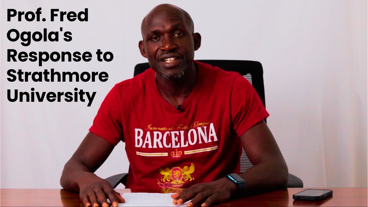 Prof. Fred Ogola's Response to Strathmore University