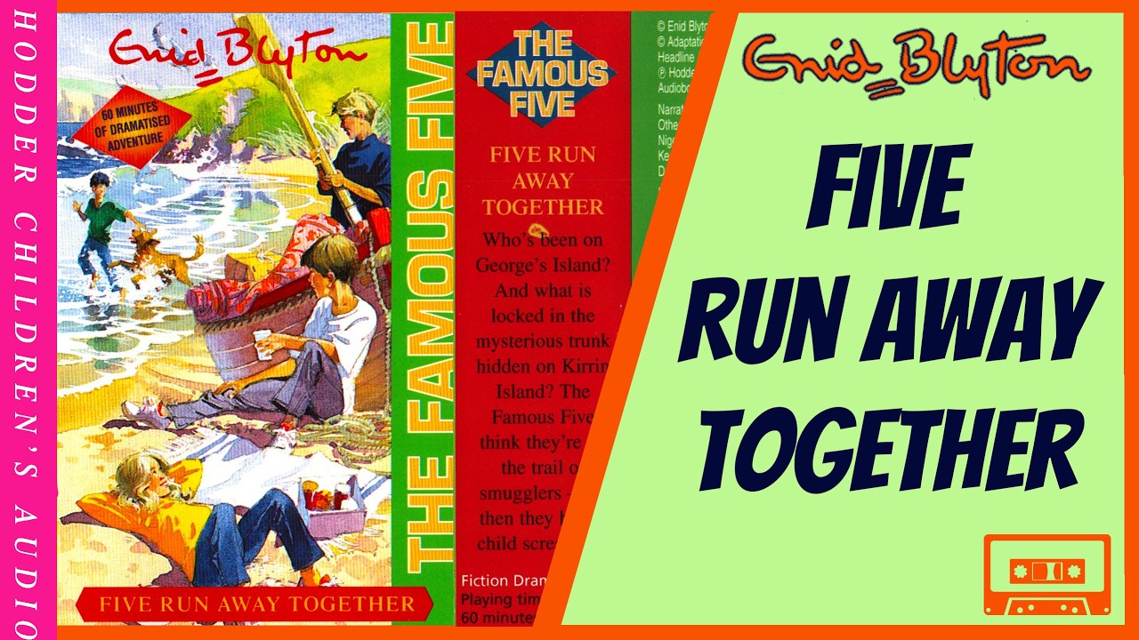 Five Run Away Together -Enid Blyton Audiobook Famous Five Abridged 1998 (Hodder Audio Tape H32321)