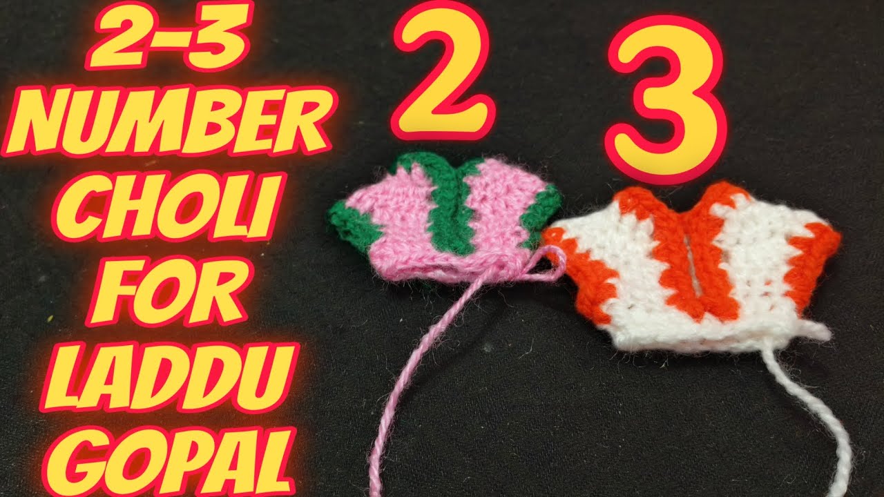 2-3 NUMBER CHOLI FOR LADDU GOPAL 🧶🪡 #laddugopal #crochet