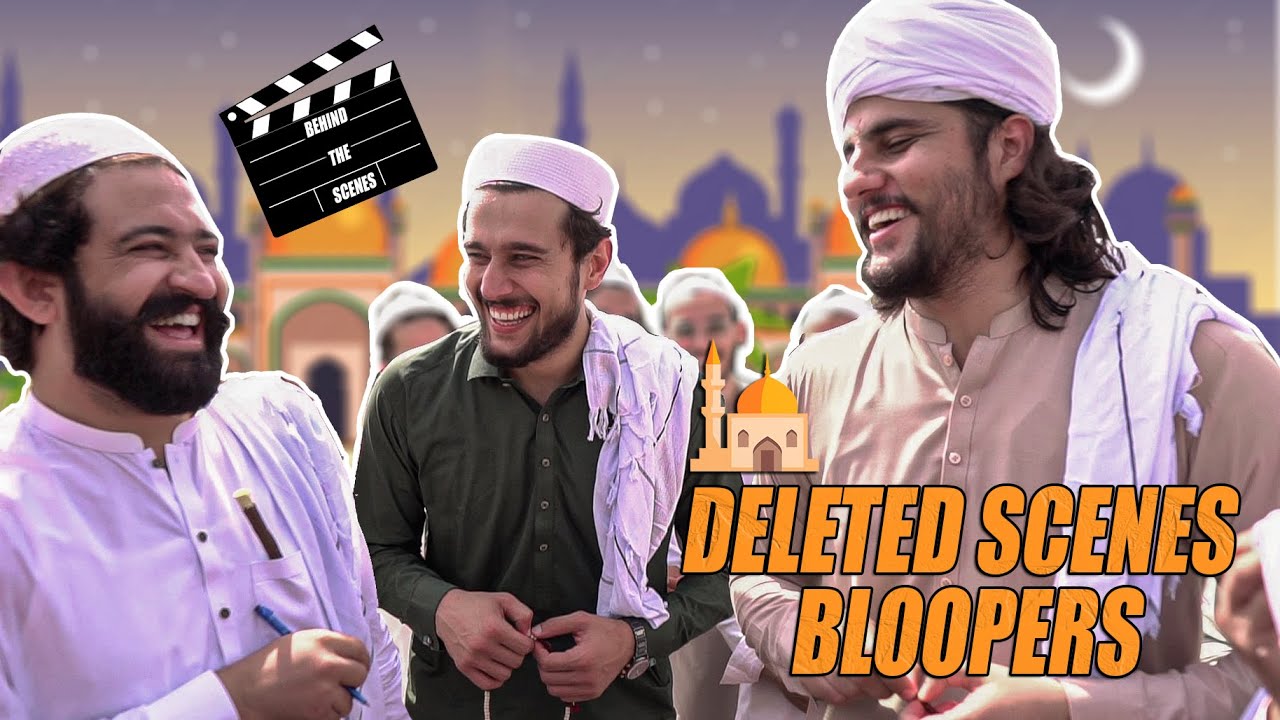 Tableeghi Jammat | Deleted Scenes | Behind The Scenes | Bloopers | Our Vines