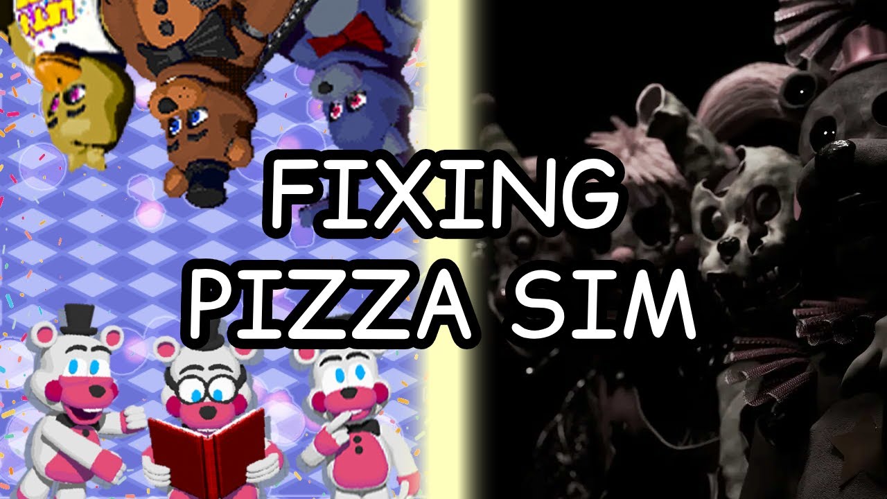 Two Fan Games That Fix FNAF Pizzeria Simulator