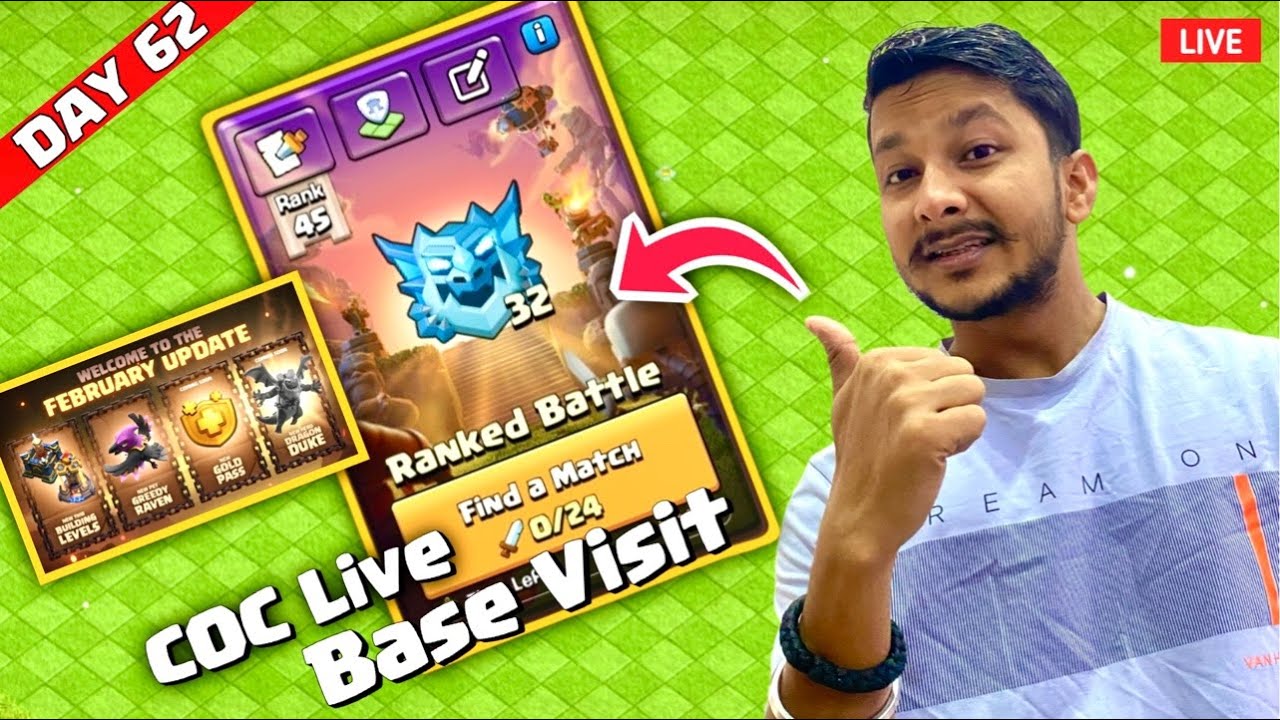 Day 62 Live Clash of Clans Hindi | February Full Update | Ranked Battle | Base Visit | COC Live
