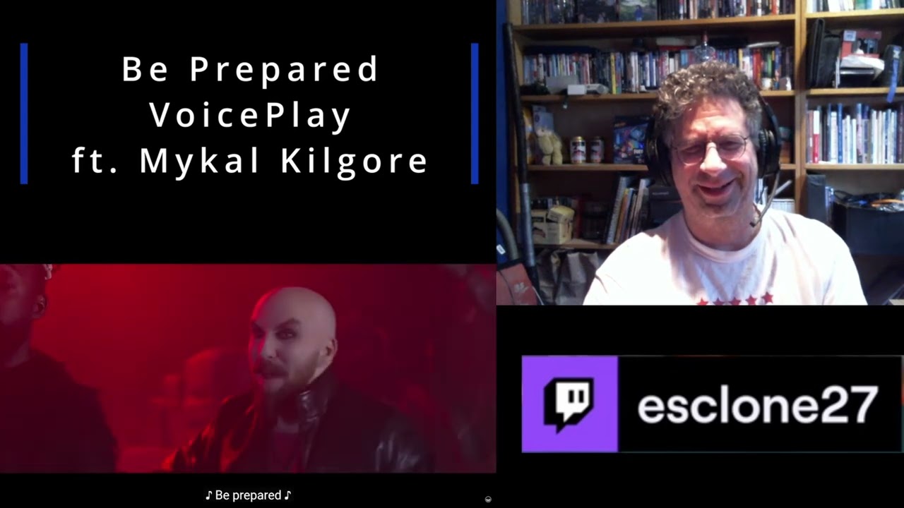Be Prepared   VoicePlay ft Mykal Kilgore