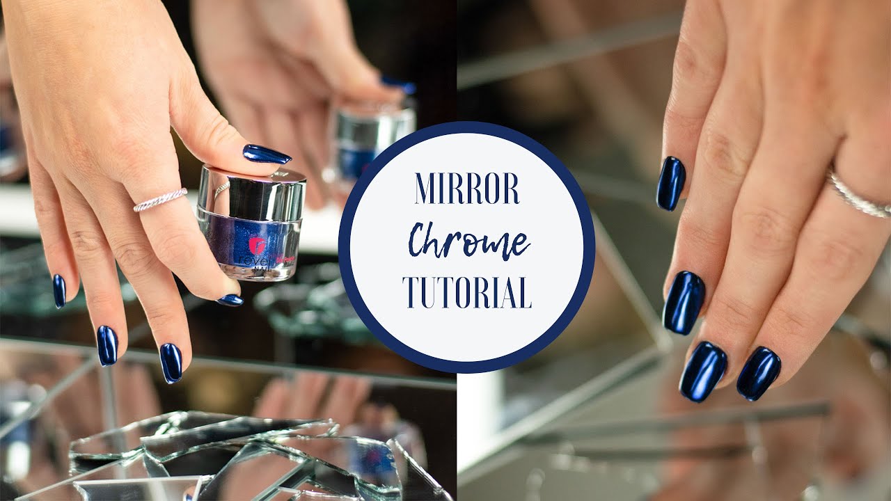Mirror Chrome Tutorial | REVEL NAIL