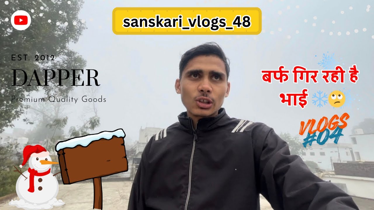 घर छोड़ कश्मीर में ❄️// पूरा शहर कोहरे की चादर में 🙁// मेला में लेला का खेल 😂// रात में कटा किसका 😎