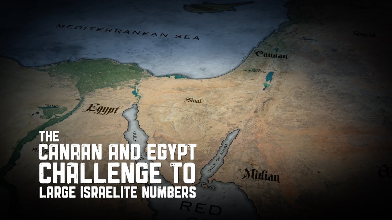 The Canaan & Egypt Challenge to Large Israelite Numbers