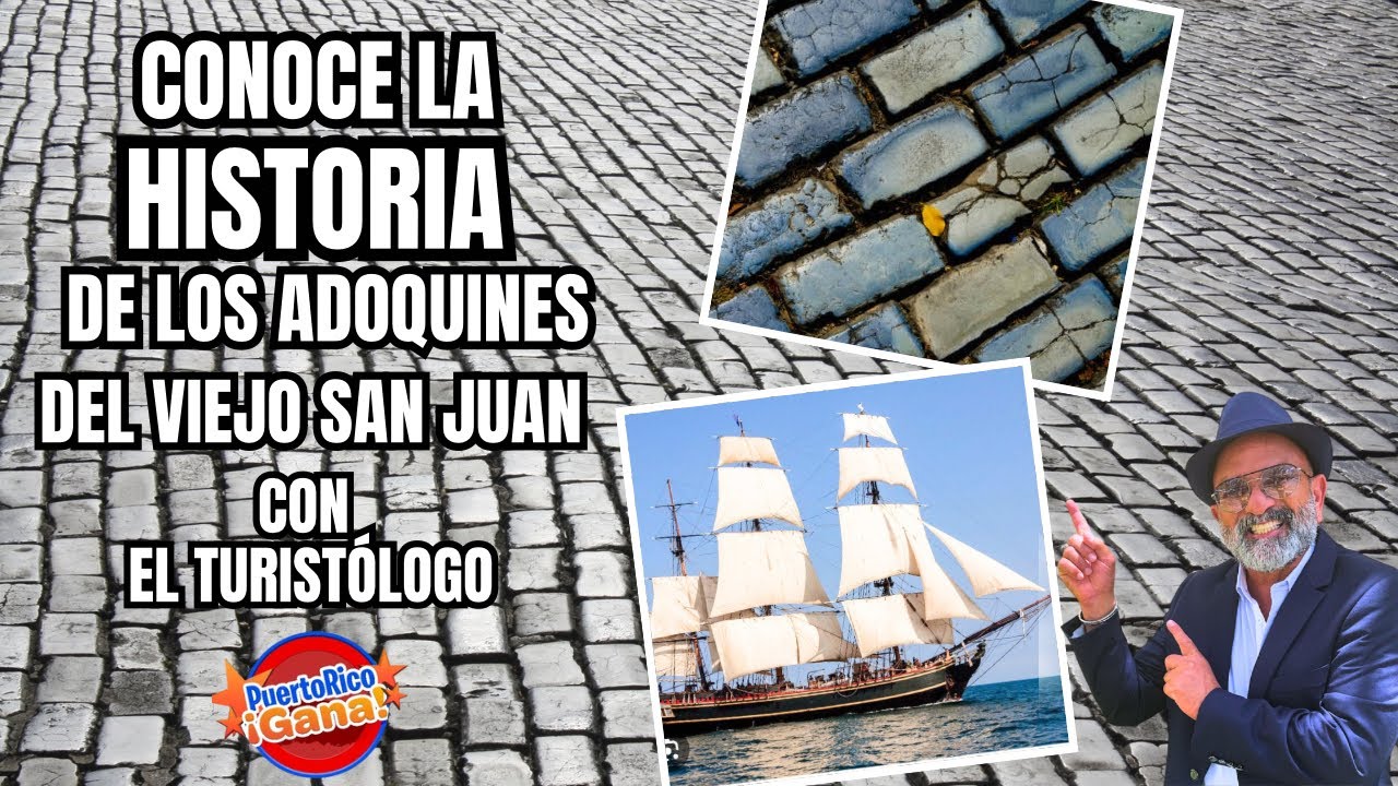 La historia de los adoquines del Viejo San Juan