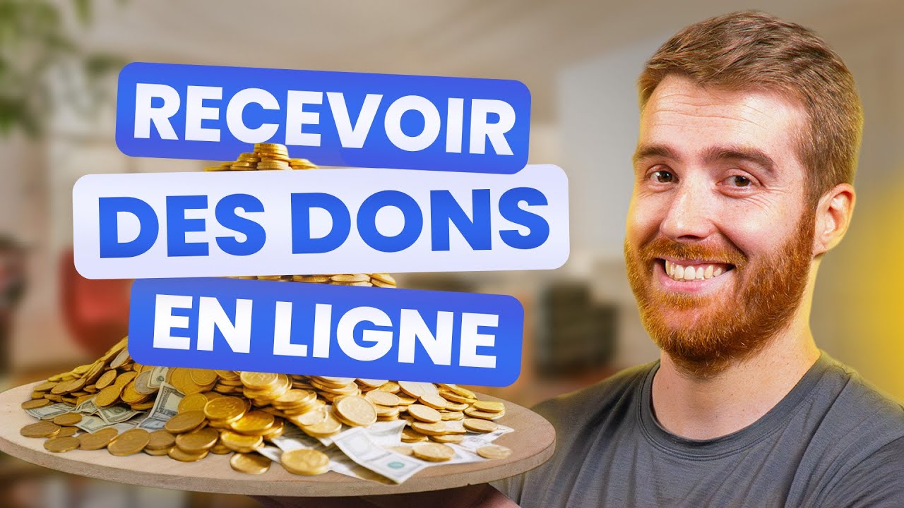Collecter des dons en ligne : comment faire en 2026 ? 💰