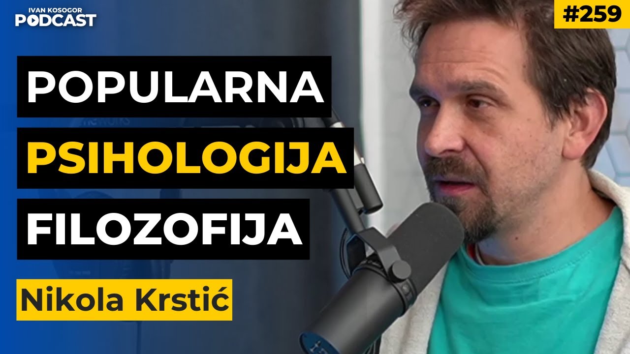 Tamna strana popularne psihologije: pogrešno tumačenje ličnog razvoja — Nikola Krstić | IKP #259