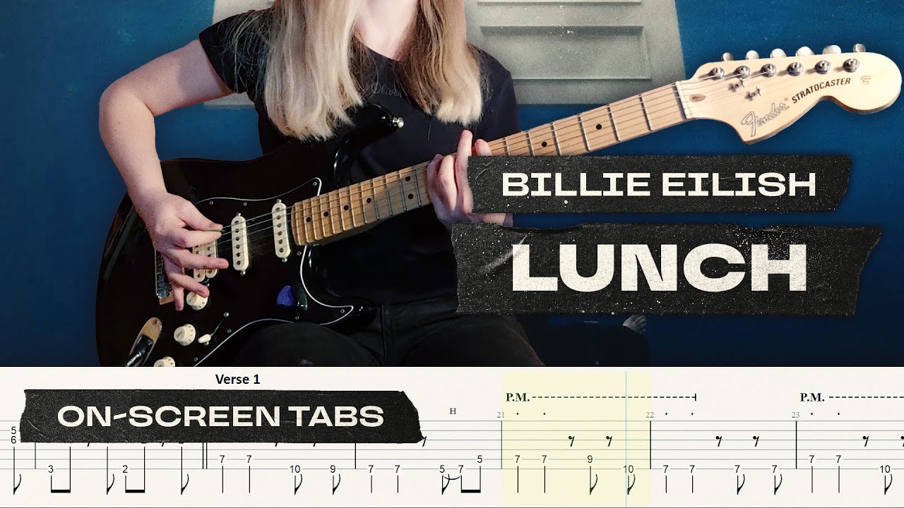 Billie Eilish - LUNCH | Guitar cover w/play-along tabs + download