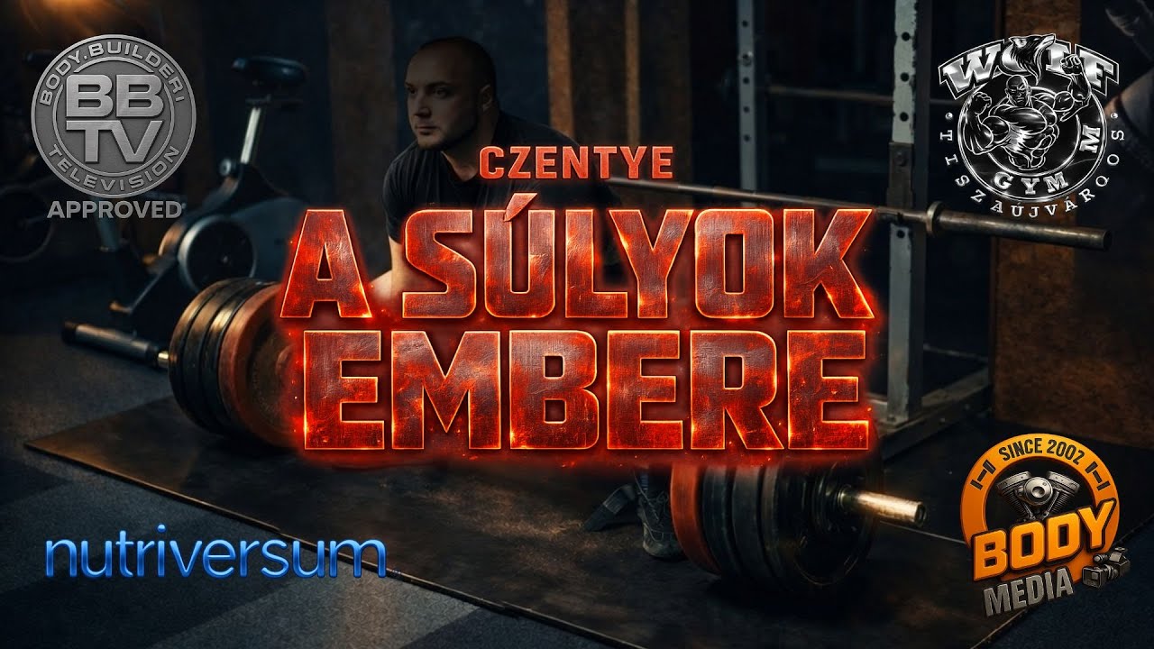 Czentye: a súlyok embere