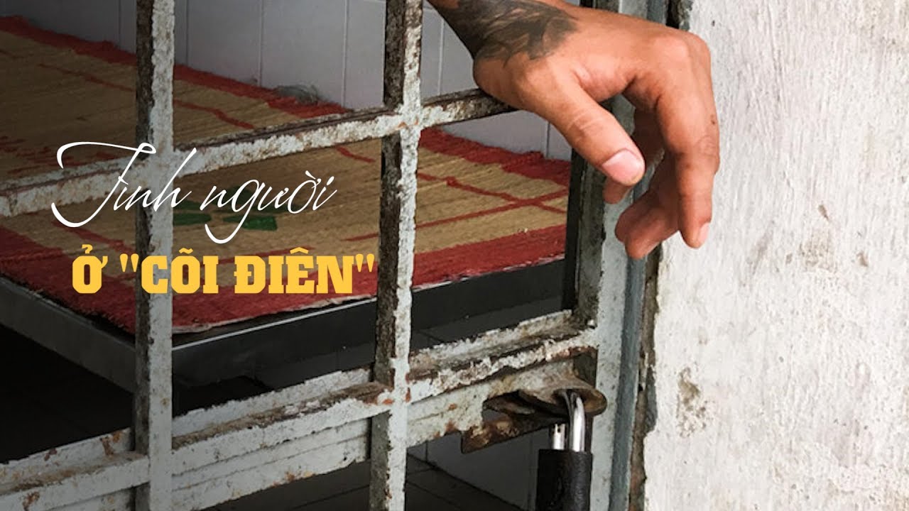 Chuyện ở bệnh viện tâm thần: Tình người ở cõi điên