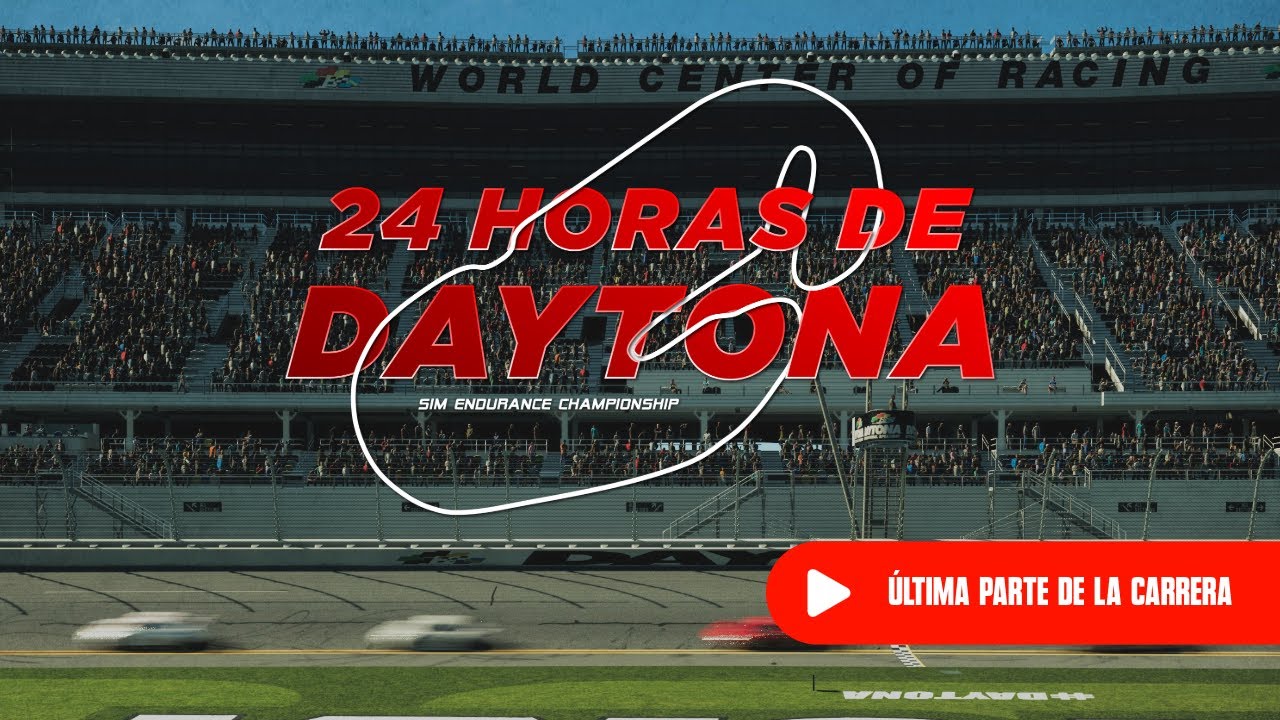 【SEC 2026】24 HORAS DE DAYTONA - 3RA PARTE