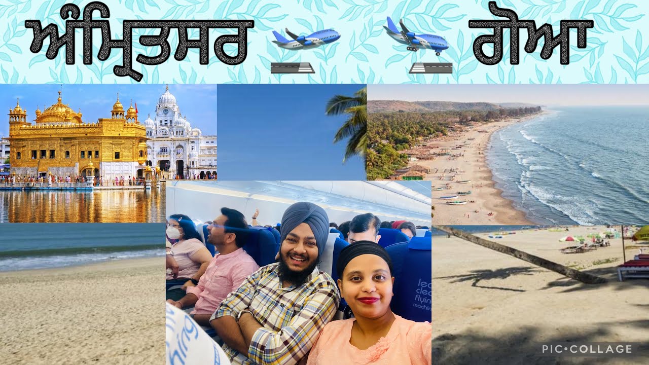 Goa Journey | Amritsar ✈️ Delhi ✈️ Goa | Indigo Airlines | Aman❤️Harman | Punjabi Tourist Couple