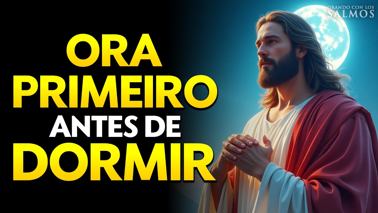 Antes de Dormir: Oración de Paz y Protección para esta Noche