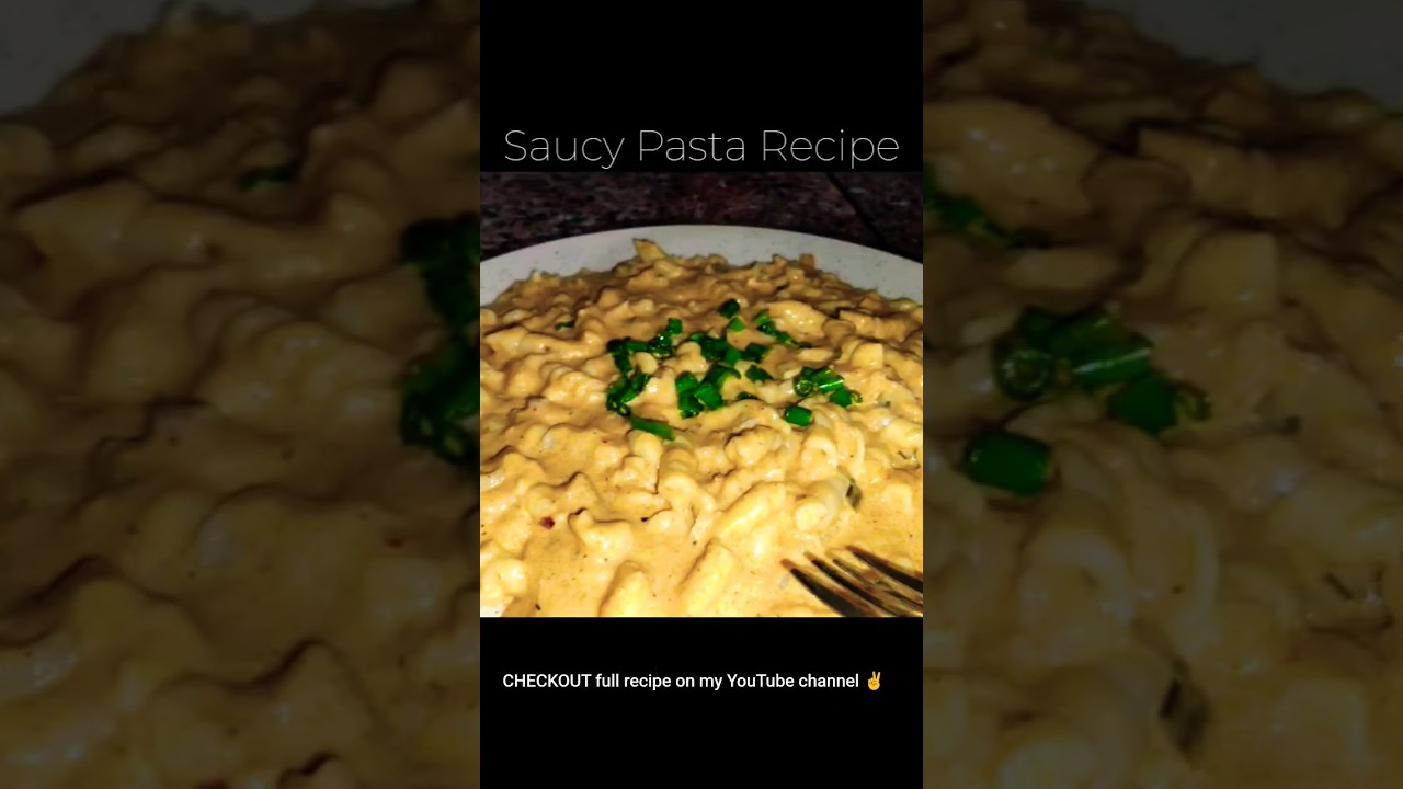 Creamiest Pasta Recipe must try 😋 #food#viral #foryou #recpies #youtube #trending #youtubeshorts