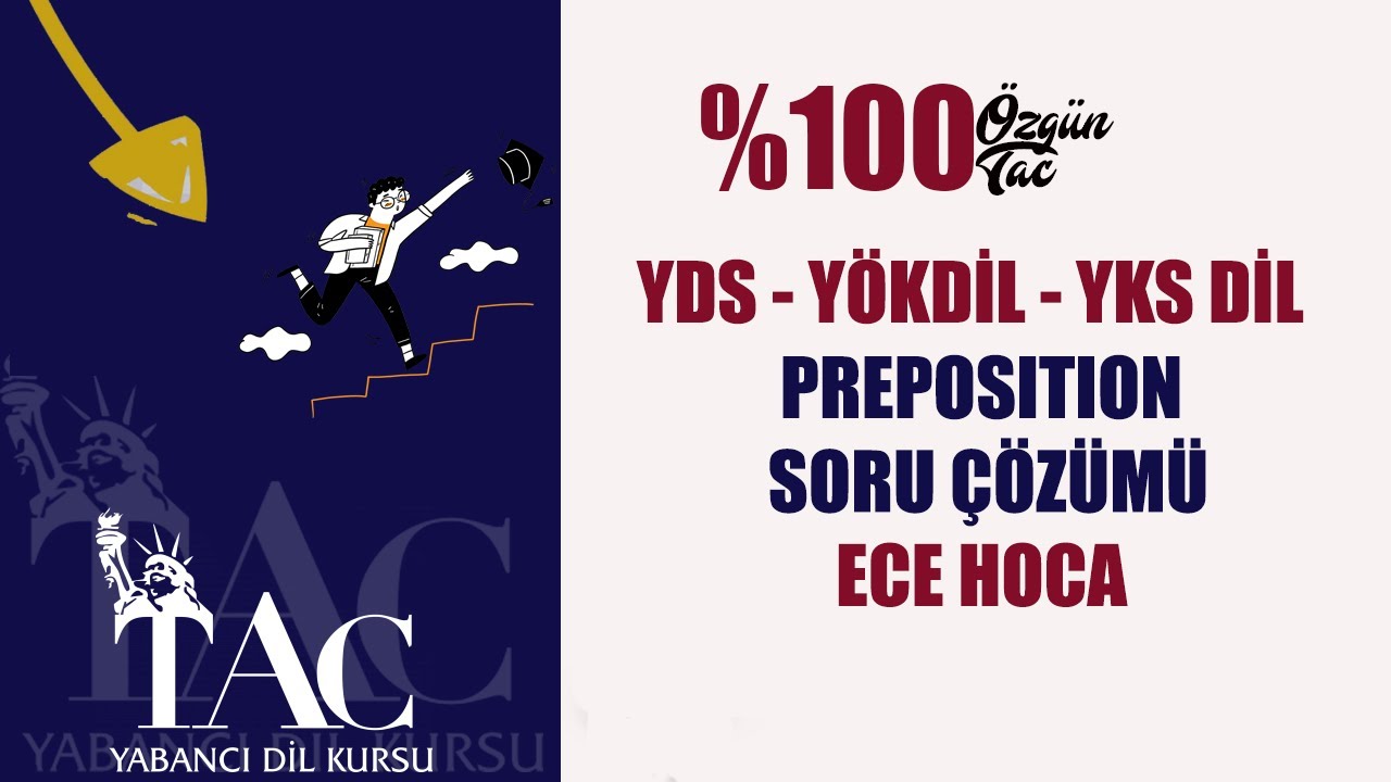 PREPOSITION SORU ÇÖZÜMÜ -ECE HOCA - YDS YÖKDİL - YKS DİL