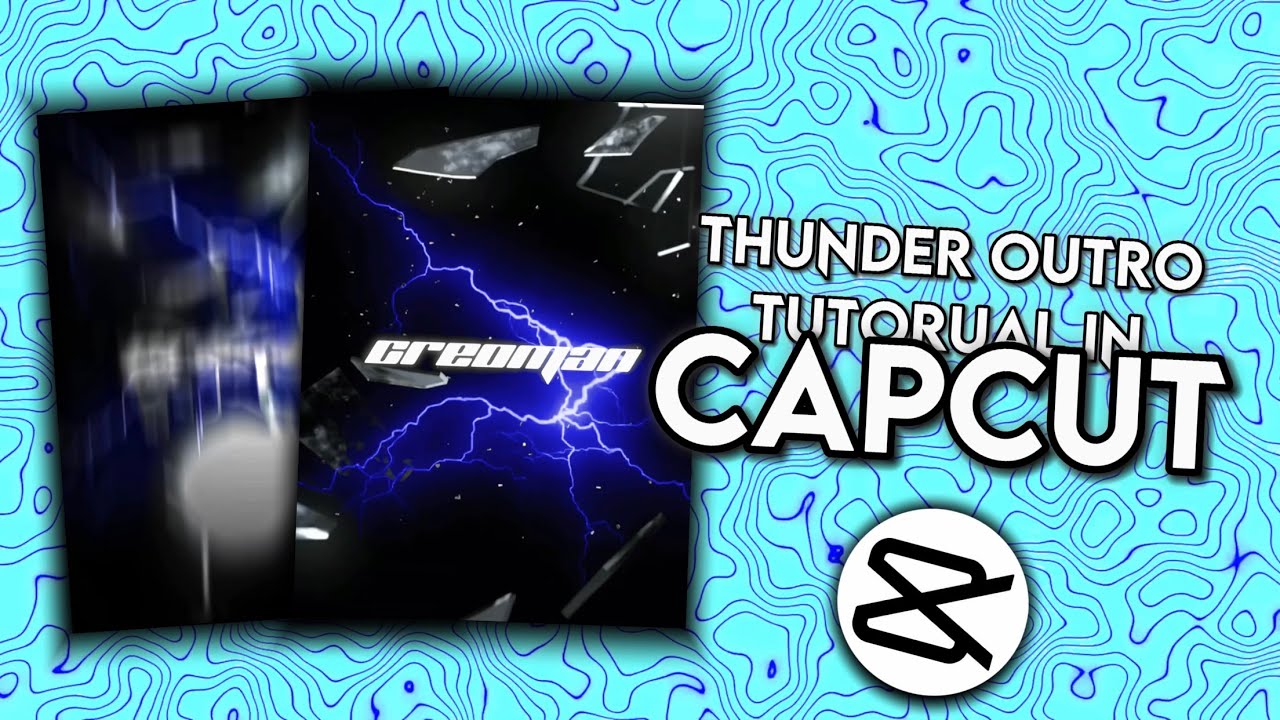 CAPCUT || THUNDER OUTRO TUTORIAL⚡️