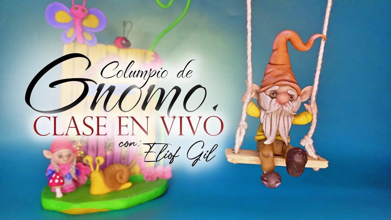 GNOMO en su columpio CLASE EN VIVO con Eliof Gil.