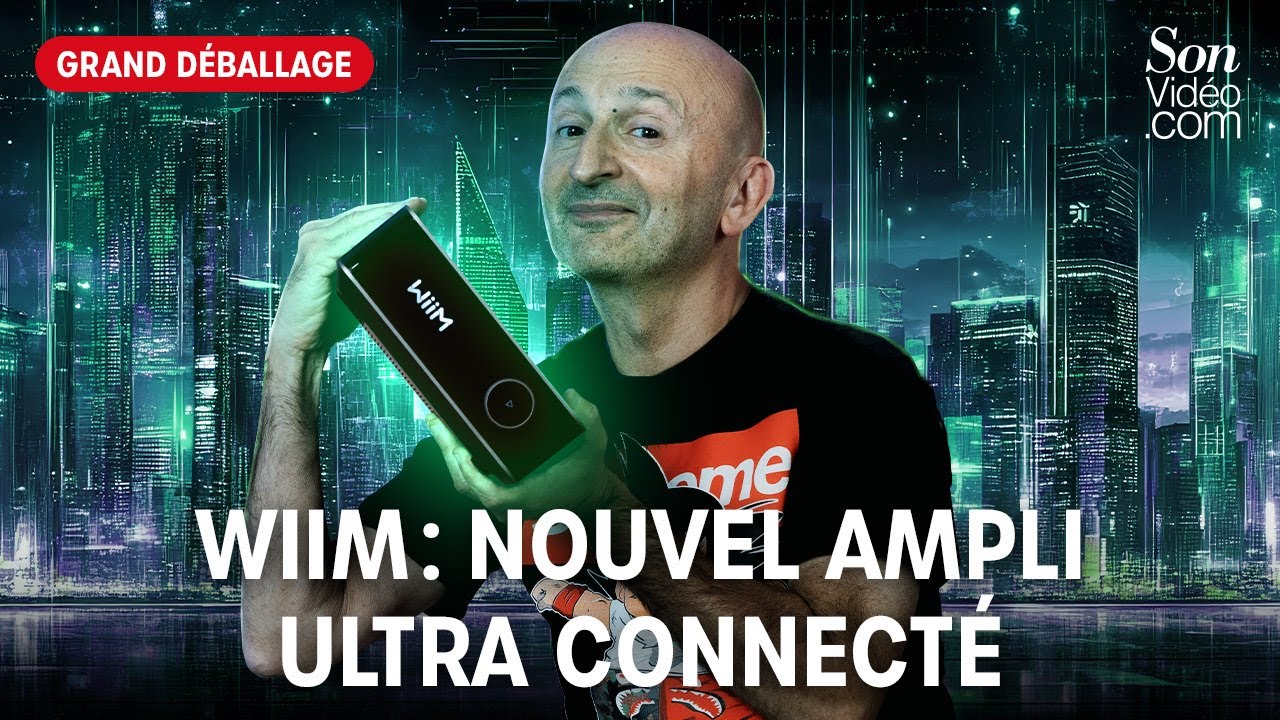 Nouveau WiiM Amp Ultra : le Grand Déballage avec PP Garcia