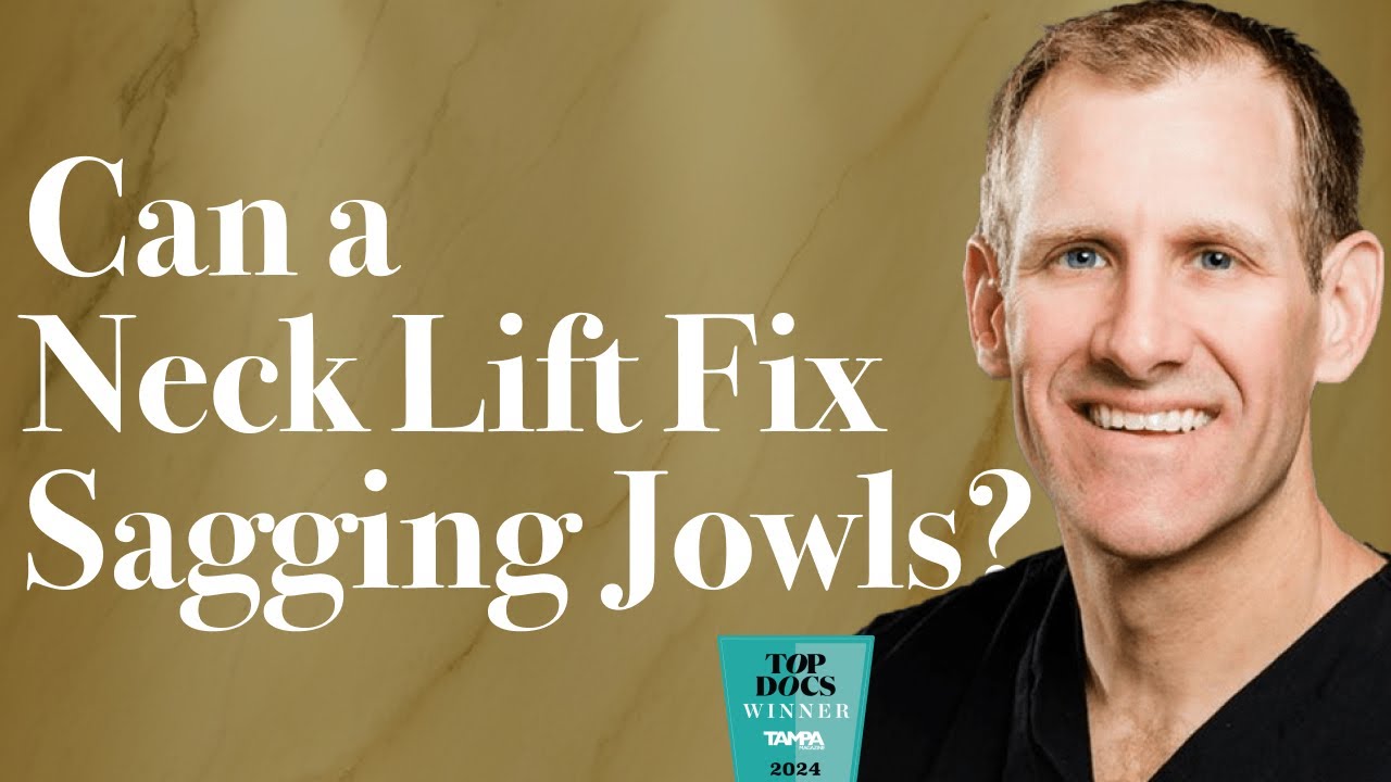 Does A Neck Lift Help Improve Sagging Jowls?