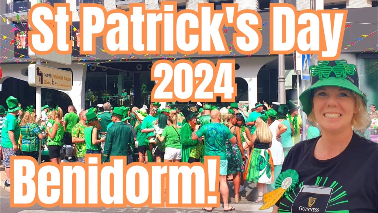 Benidorm - St Patricks day 2024