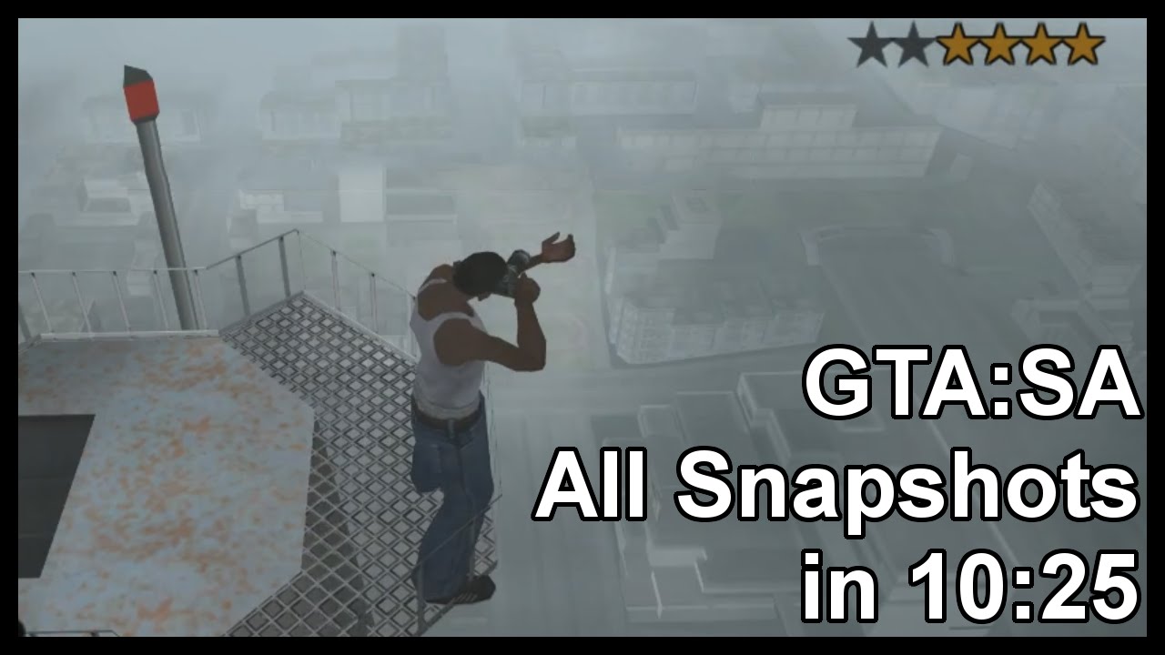 GTA:SA All Snapshots in 10:25