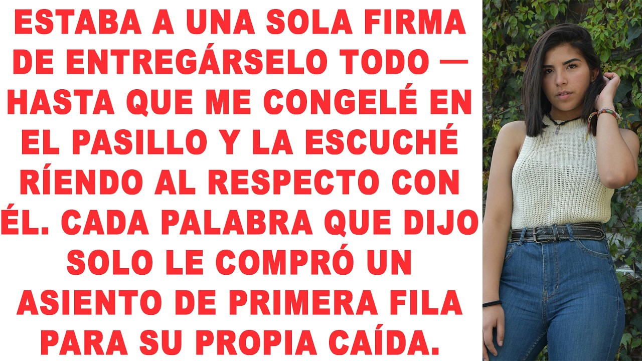 Estaba a una firma de entregárselo todo — hasta que me congelé en el pasillo | Historia narrada