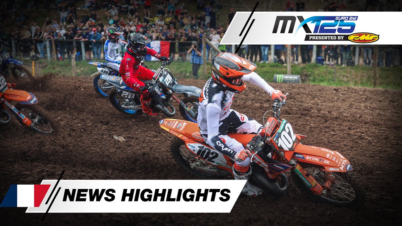 News Highlights EMX125 Presented by FMF Racing Race 1 | 2025 MXGP of France