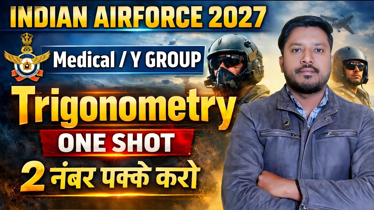 Airforce Maths Trigonometry One Shot | Airforce 01/2027 | Airforce Y Group & Medical Paper 2027