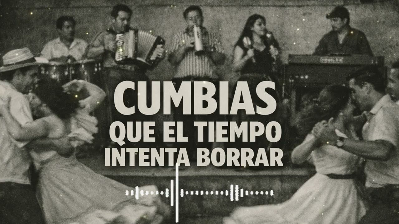 Sonidos Antiguos de Cumbia para Revivir el Ánimo