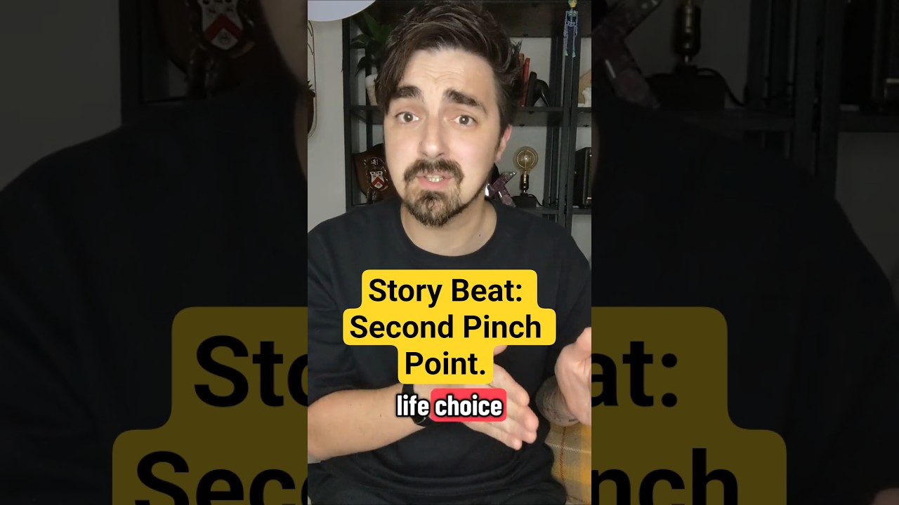 Story Beat: Second Pinch Point. #story #storybeats #pinchpoint #author #writer