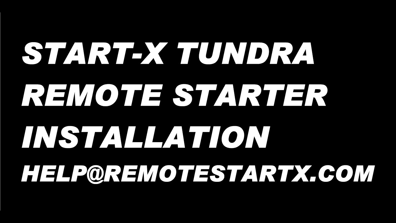 Start-X Tundra 18+ Installation Video