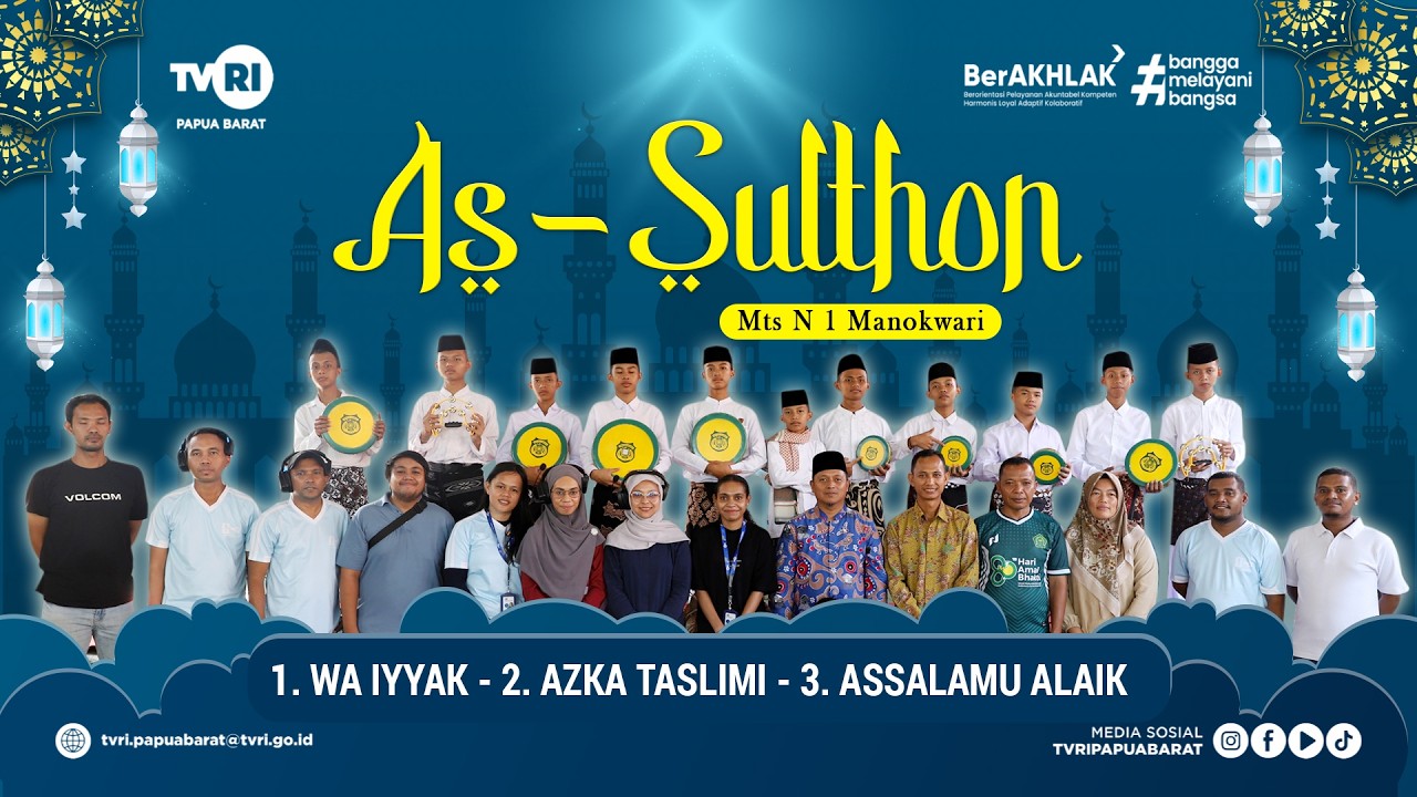 MUSIK QOSIDAH || AS SULTHON  MTS NEGERI MANOKWARI