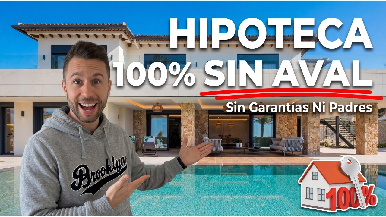 CÓMO obtener el 100% de HIPOTECA sin ningún tipo de AVAL (NADIE sabe hacer ESTO)