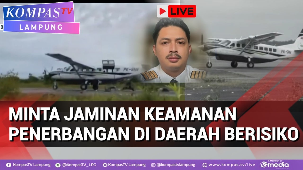 Ikatan Pilot Minta Jaminan Keamanan Penerbangan di Daerah Berisiko