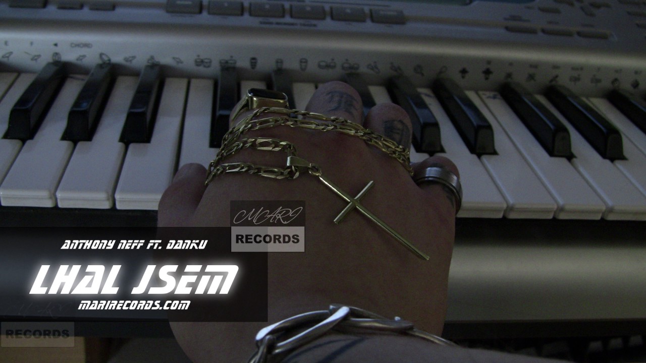 Anthony Neff - Lhal jsem (feat. Danku, prod. Anthony Neff)