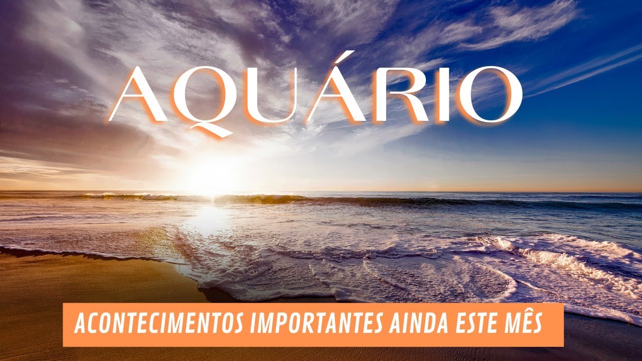AQUÁRIO 💥 CHEGOU! HORA DO ACERTO JUSTIÇA DIVINA VOCÊ ESTÁ SENDO GUIADO PARA GRANDES REALIZAÇÕES