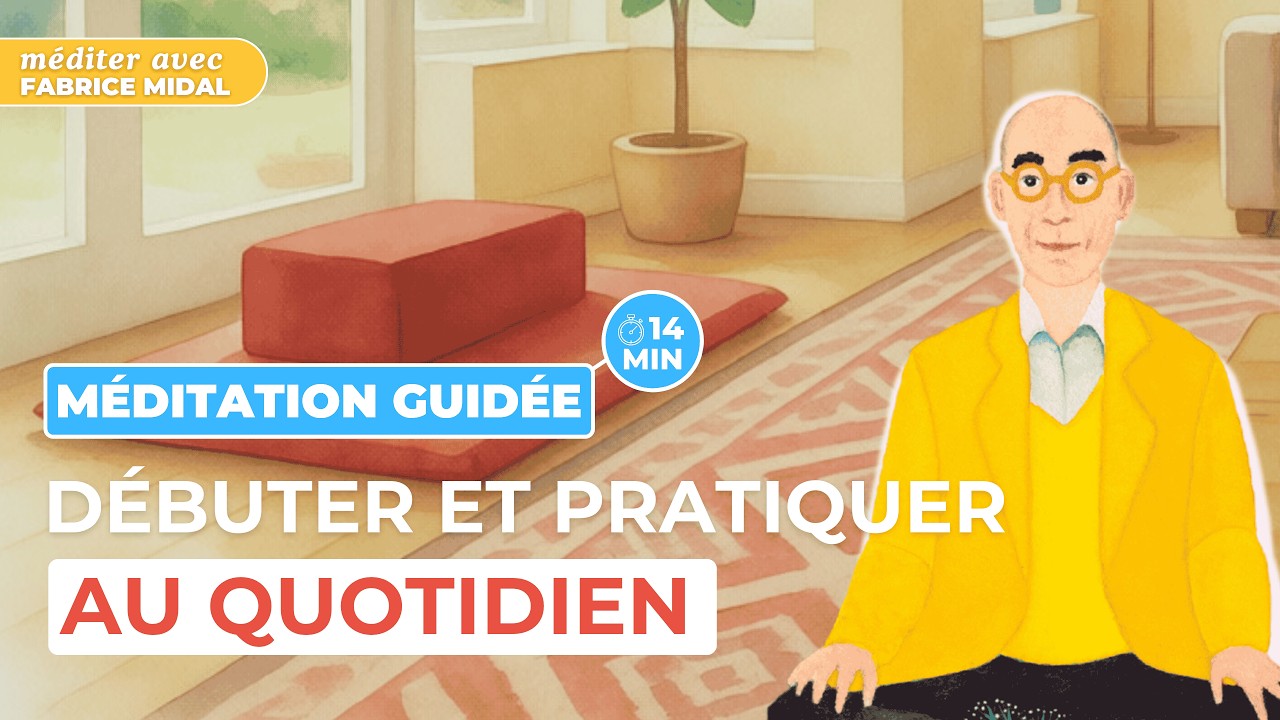Méditation guidée pour débuter et pratiquer au quotidien