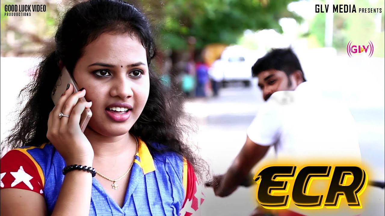ECR Short Film Tamil |Glvmedia Presents|  Starring Sun TV Fame Sanghavi | Goodluckvideos | 