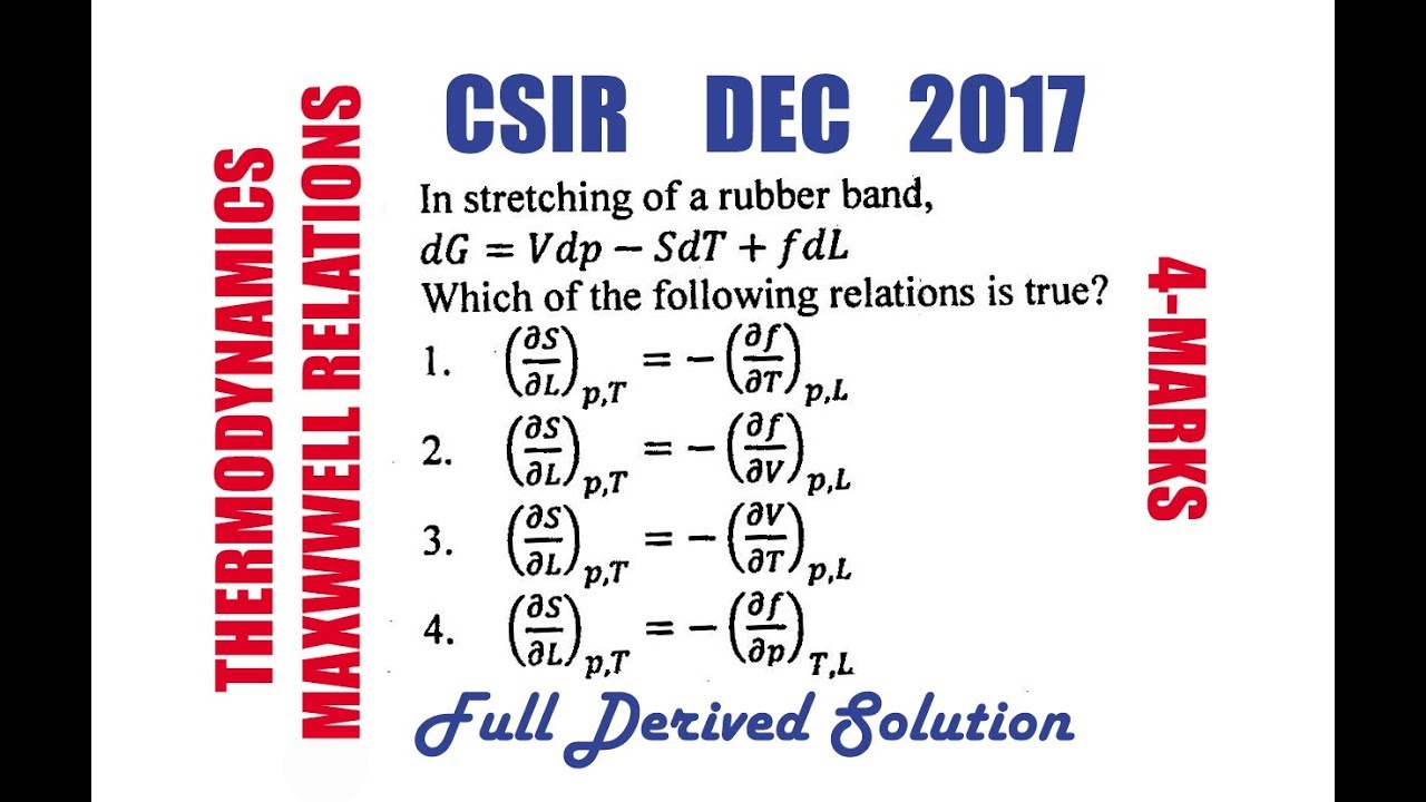 Question on Maxwell Relations (THERMODYNAMICS)- CSIR DEC 2017