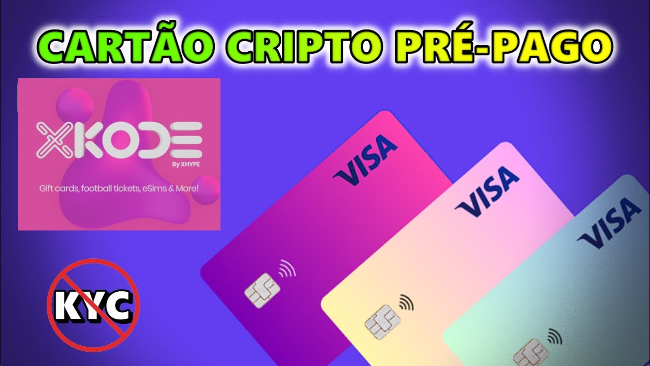Cart&atilde;o cripto Visa pr&eacute;-pago sem KYC na XKODE