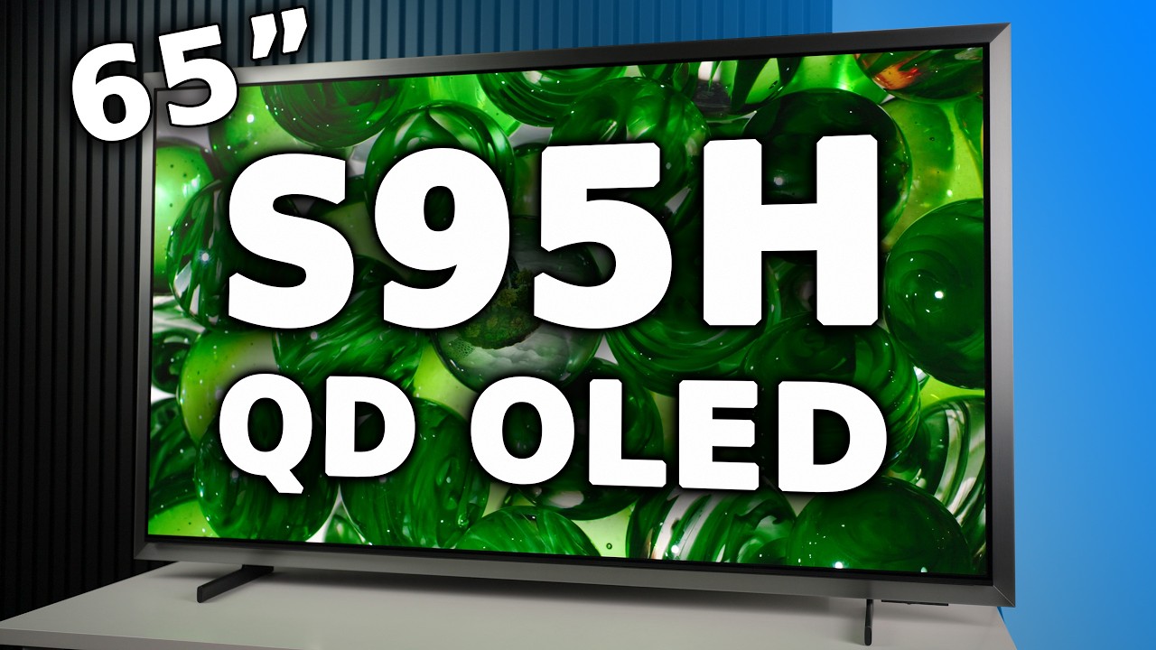 The Last QD OLED (Probably) - Samsung S95H Review