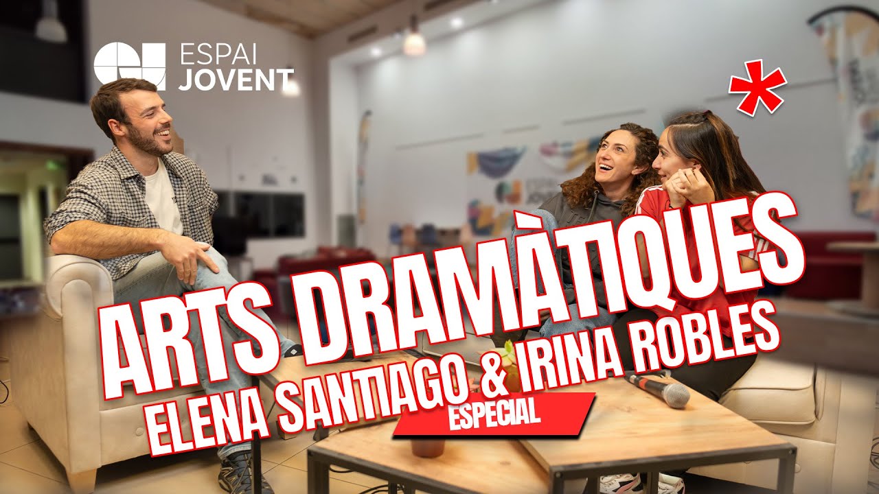 FVCK I LLOC ft. ESPAI JOVENT - ESPECIAL ARTS DRAM&Agrave;TIQUES, AMB ELENA SANTIAGO I IRINA ROBLES
