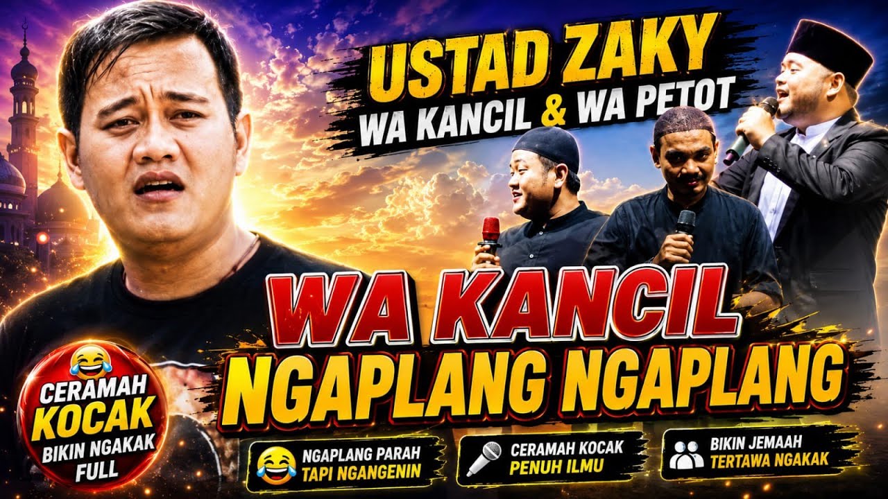 WA KANCIL NGAPLANG NGAPLANG GAWE NGAKAK