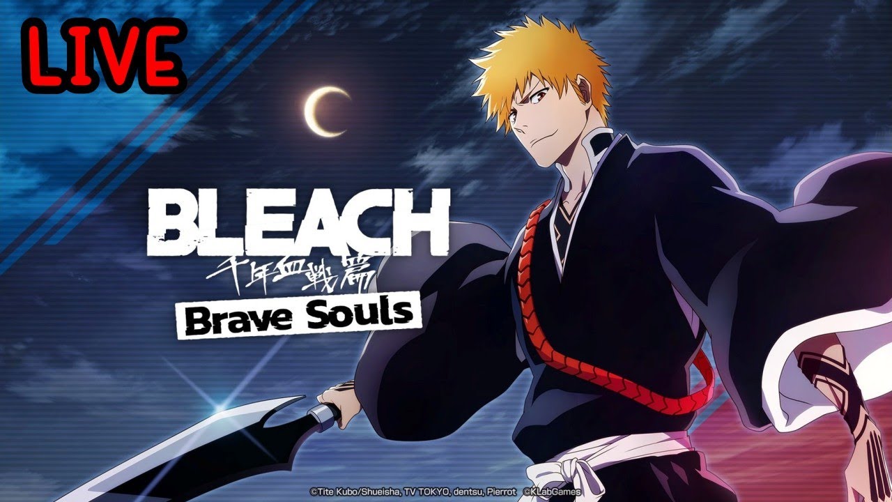 [🔴LIVE ] Bleach Brave Souls - กลับมารอบปี