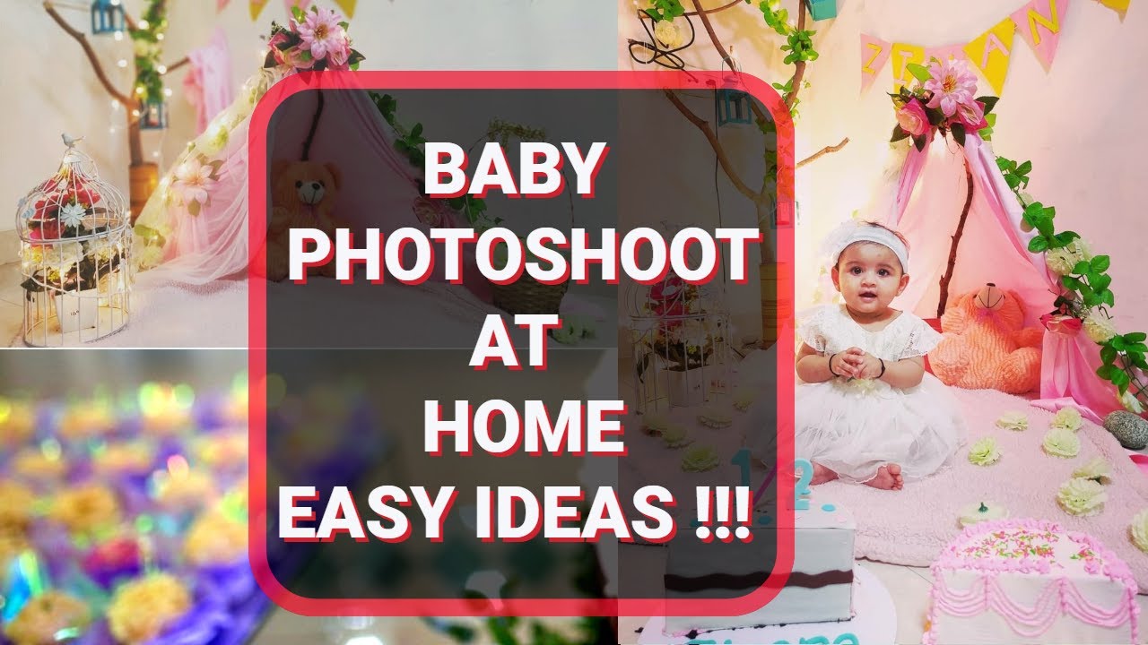 HOW TO DO BABY's FIRST PHOTO SHOOT AT HOME !!