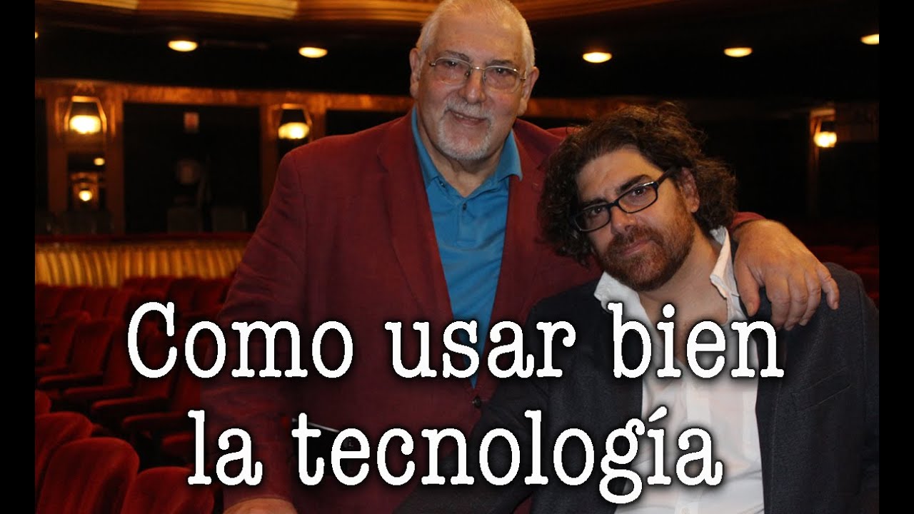 Bucay - Como usar bien la tecnolog&iacute;a